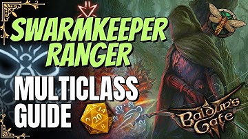 RANGER Swarmkeeper Multiclass Options | Baldur
