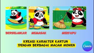 CARA MEMBUAT KARAKTER KARTUN BERBAGAI POSE DI CANVA AI