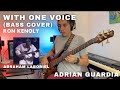 WITH ONE VOICE | RON KENOLY | BASS ABRAHAM LABORIEL | BASS COVER ADRIAN GUARDIA