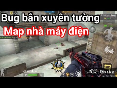 [CF legends/CF mobile VN] cách bug bắn xuyên tường map nhà máy điện ...