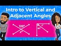 Understanding Vertical and Adjacent Angles