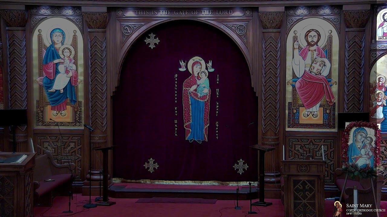 St. Mary Coptic Orthodox Church in DFW | Live Streaming