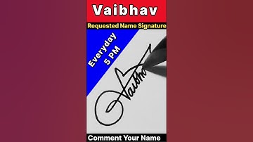 VAIBHAV NAME SIGNATURE STYLE || LETTER V SIGNATURE SAMPLE || #ytshorts #trendingshorts #viralvideo