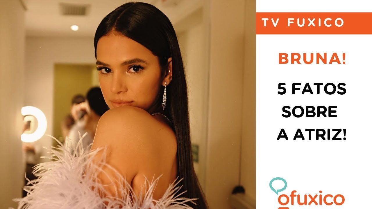 BRUNA MARQUEZINE! 5 FATOS QUE VOCÊ NÃO SABIA SOBRE ELA!