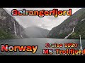 GEIRANGERFJORD  - CRUISING IN NORWAY - Hurtigruten/MsTrollfjord - 2020