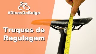 #DicasDoBulga - Truques de Regulagem