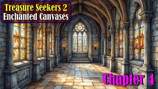 Let's Play - Treasure Seekers 2 - The Enchanted Canvases - Chapter 4