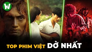 Top 10 Phim Việt Dở Nhất Mọi Thời Đại | Phần 2