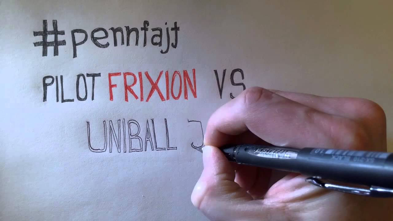 pennfajt Pilot Frixion vs Uniball Jetstream YouTube