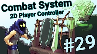 Attack Movement - 2D Platformer Player Controller - Part 29