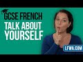 GCSE French Speaking: Talk About Yourself