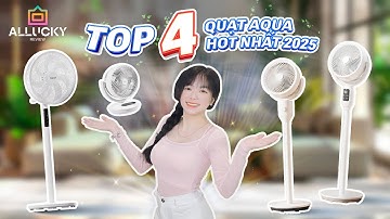 TỔNG HỢP 4 MẪU QUẠT AQUA ĐÁNG MUA NHẤT HIỆN NAY!