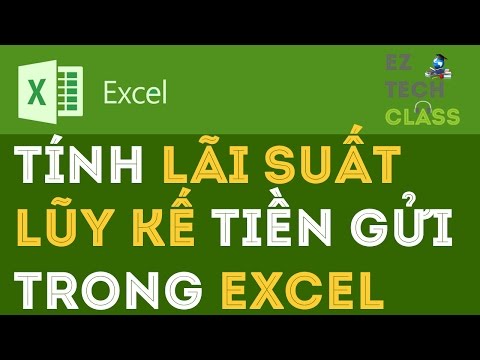 Video: Cách Tính Lãi Trong Excel