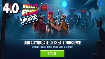 **NEW UPDATE!! Bullet Echo: 4.0 Syndicates, Drones & New Season Workouts and Competitions