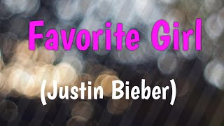 Favorite Girl - Justin Bieber Cover + Lyrics Eltasya Natasha