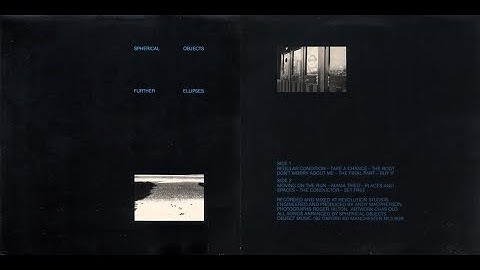 The Final Part - Spherical Objects (Rock, New Wave, UK 1980)