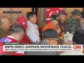 BNPB-BMKG Siapkan Modifikasi Cuaca