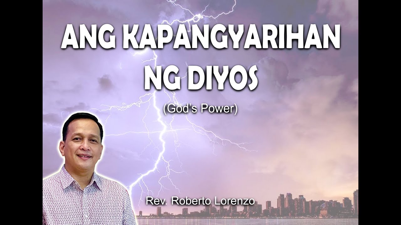 Ang Kapangyarihan ng Diyos (God's Power)