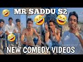 New comedy mr saddu s2  dhamake daar  instagram funny comedy  shorts editz 78