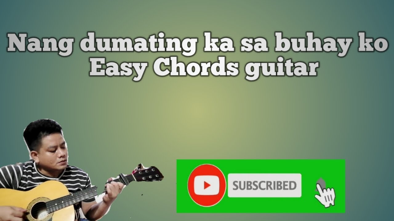 Basic chords tutorial/Nang dumating ka sa buhay ko/bandang lapis YouTube