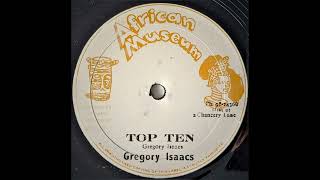 Video thumbnail of "GREGORY ISAACS - Top Ten [1981]"