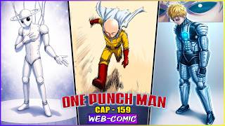 ⛔SAITAMA Renuncia A Su ASCENSO y Decide ir a SALVAR A SU AMIGO GENOS | ONE PUNCH MAN Webcomic 159🔥