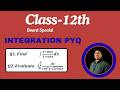 Board Special: Class 12 Integration PYQ Practice #takeinmaths #boardexam2026