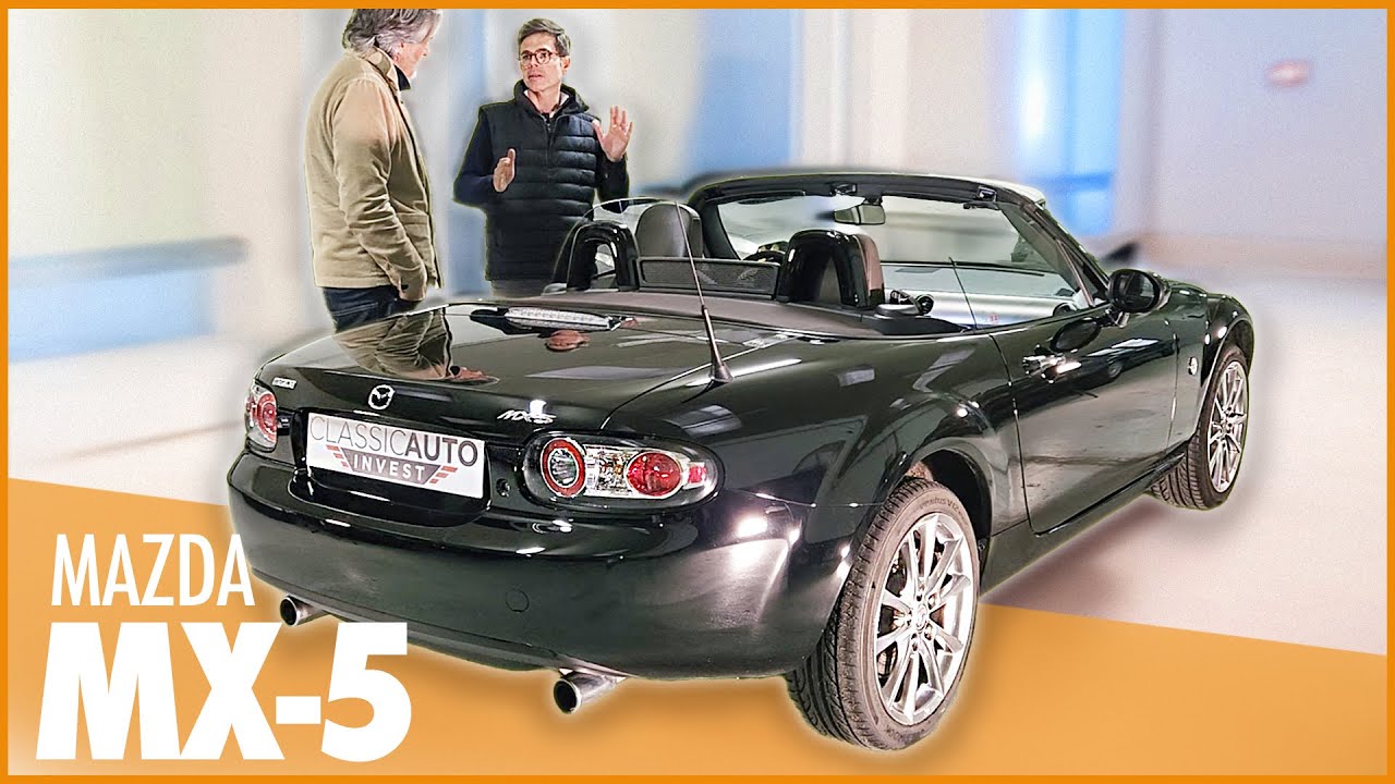QUE FAUT-IL SAVOIR AVANT D'ACHETER UNE MAZDA MX5 (NC) ?