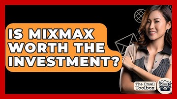Is Mixmax Worth The Investment? - TheEmailToolbox.com
