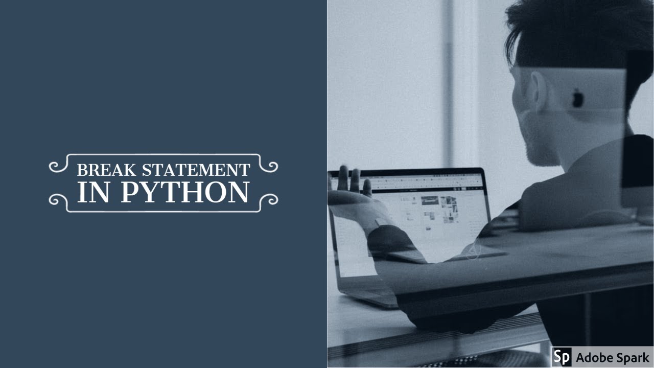 Break statement in Python - YouTube