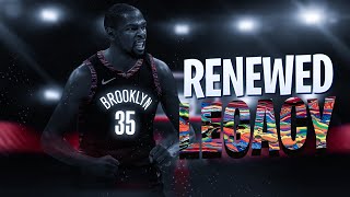 Kevin Durant - Renewed Legacy (NETS HYPE) ᴴᴰ