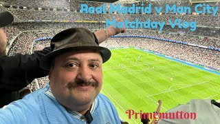 Real Madrid 3-3 Manchester City. Champions League Matchday Vlog. A Champions League classic!