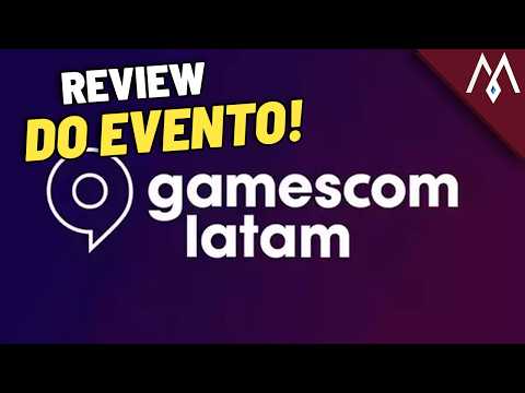 gamescom latam 2026: Review do evento! Valeu a pena?