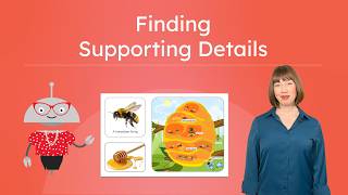 Finding Supporting Details - Which Details Help Explain The Main Idea In Informational Texts?