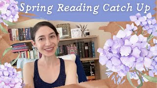 Spring Reading Catch Up