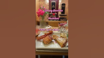 Thumbnail of Love serving ancestors 80325 #gratitude #love #angelmusic #mahikari #ancestors #altar #food #honor