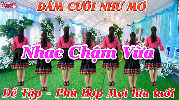 Cùng Hướng Nhạc Chậm Vừa - ĐÁM CƯỚI NHƯ MƠ - Cha Cha Dân Vũ // Biên Đạo : MAI LINH // xem hướng dẫn👇