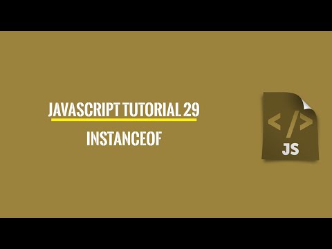 Javascript Tutorial 29: instanceof operator