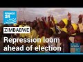 Human rights violations and repression loom ahead of Zimbabwe national election • FRANCE 24