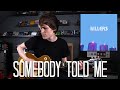 Somebody Told Me - The Killers Cover