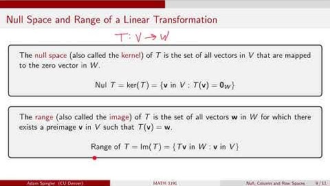 MATH 3191: Kernel and Range of a Linear Transformation