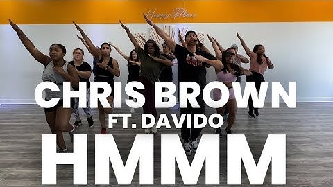 Hmmm Chris Brown Davido Dance Fitness Choreography