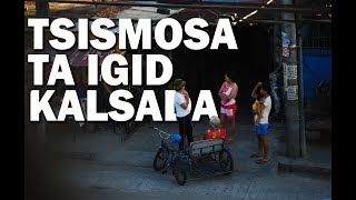 TSISMOSA TA IGID KALSADA (IGID DIAY BAYBAY PARODY) chords