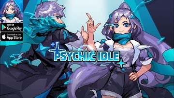 Psychic Idle (Android/IOS) - Idle Game