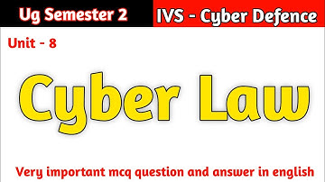 Cyber Law | IVS | Cyber Defence | Ug Semester 2 | Unit 8 | MCQ Question Answer | Vbu | Most Imp 🔥🔥