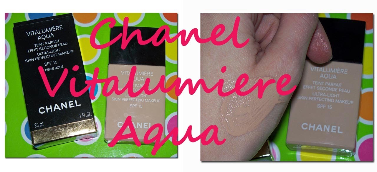 Chanel Vitalumiere Aqua Foundation Routine First impressions & Demo 