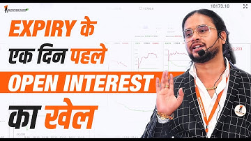 EXPIRY के एक दिन पहले OPEN INTEREST का खेल | Live Trading | Investing Daddy