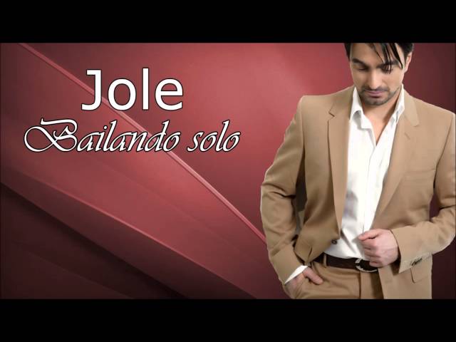 Jole - Bailando