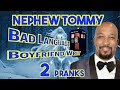 Nephew Tommy Hilarious Prank Calls: Lester Tucker's Outrage and a Boyfriend's Complaint!