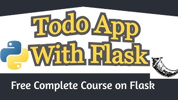 Creating Todo App With Flask | Python Flask Todo App #2